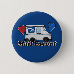 Badge Rond 5 Cm Mail Escort Funny Mail Carrier Postal Worker