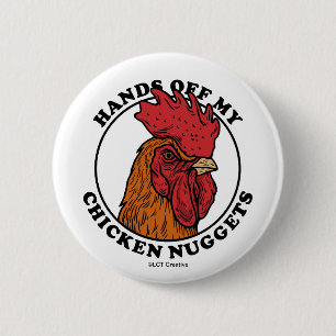 Badge Rond 5 Cm Mains De Mes Nuggets De Poulet