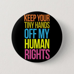 Badge Rond 5 Cm Mains minuscules de mes vêtements pour l'égalité d