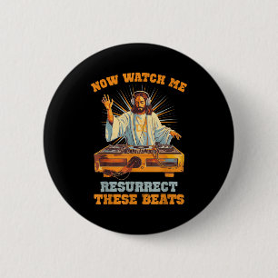 Badge Rond 5 Cm Maintenant Regardez-Moi Ressusciter Ces Rythmes Mu