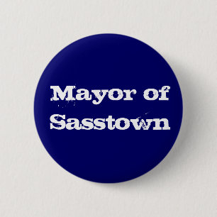 Badge Rond 5 Cm Maire de bouton de Sasstown