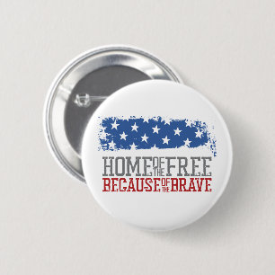 Badge Rond 5 Cm Maison des Libres grâce aux Braves Drapeau américa