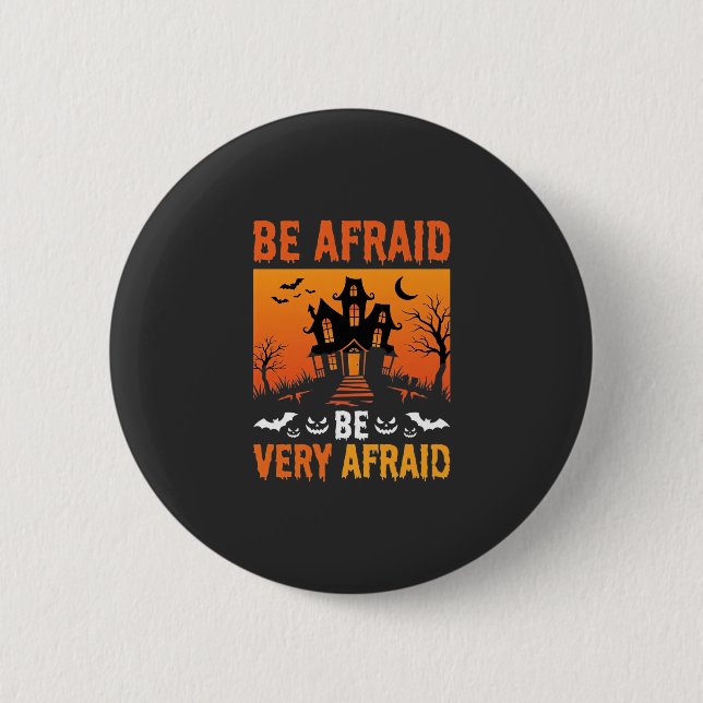 Badge Rond 5 Cm Maison Hantée Halloween Soyez Effrayés Design (Devant)
