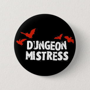 Badge Rond 5 Cm Maîtresse de cachot