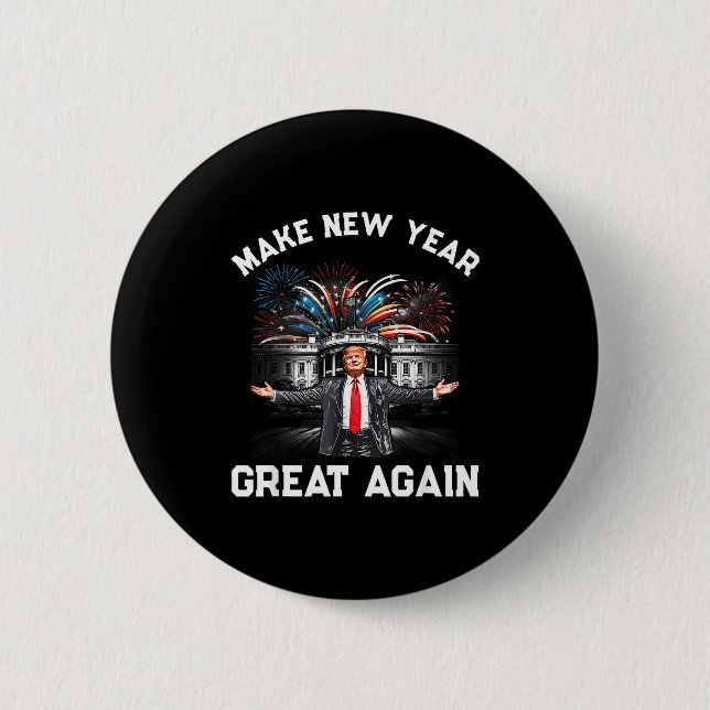 Badge Rond 5 Cm Make New Year Great Again Happy New Years Eve Day  (Devant)