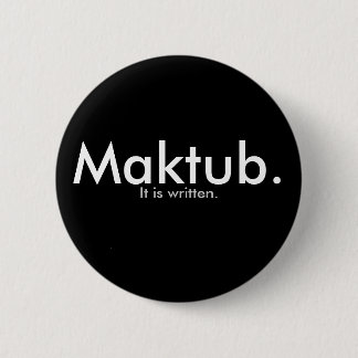 Badge Rond 5 Cm Maktub.
