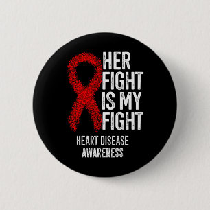 Badge Rond 5 Cm Maladie cardiovasculaire Son combat est mon combat
