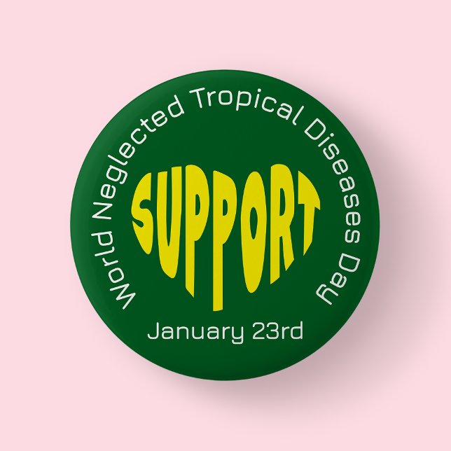 Badge Rond 5 Cm Maladies Tropicales Négligées Monde Vert Et Jaune (World Neglected Tropical Diseases)