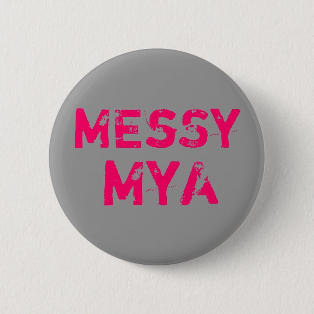 Badge Rond 5 Cm Malpropre, MyA (Devant)