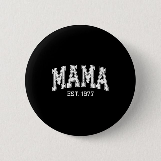 Badge Rond 5 Cm Mama Est 1977 Mom D Mothers Day Ized  (Devant)