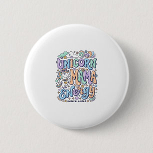 Badge Rond 5 Cm Mama Licorne Énergie Kawaii Design Vectoriel_1