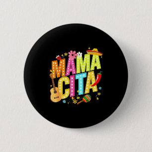 Badge Rond 5 Cm Mamacita famille cinq de mayo assorti mexicain