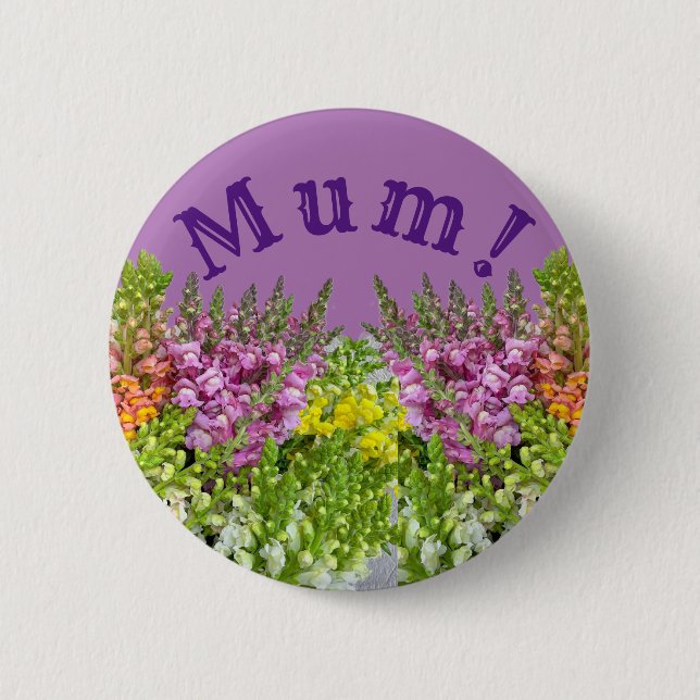 BADGE ROND 5 CM MAMAN ! (Devant)