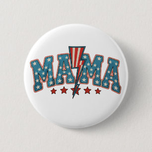 Badge Rond 5 Cm Maman 4 juillet Foudre Maman patriotique