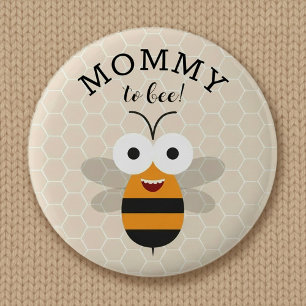 Badge Rond 5 Cm Maman à Bée, Cadeau de Naissance Abeille à Miel Bo