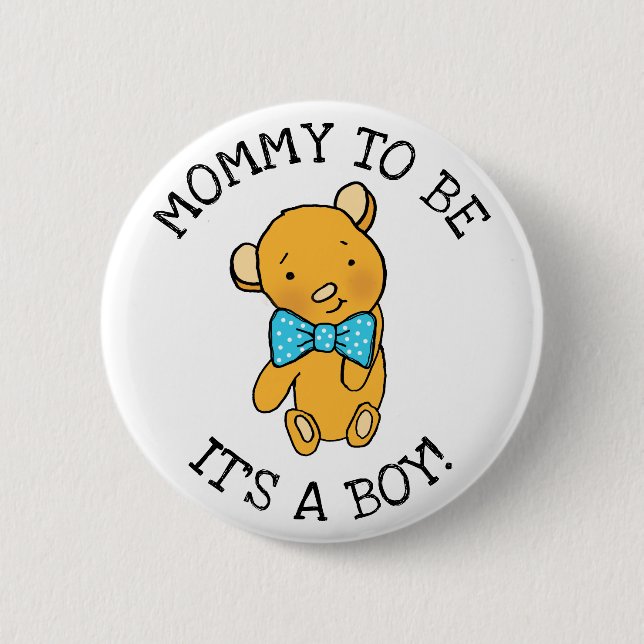 Badge Rond 5 Cm Maman à être, C'est un garçon Baby shower de Teddy (Devant)