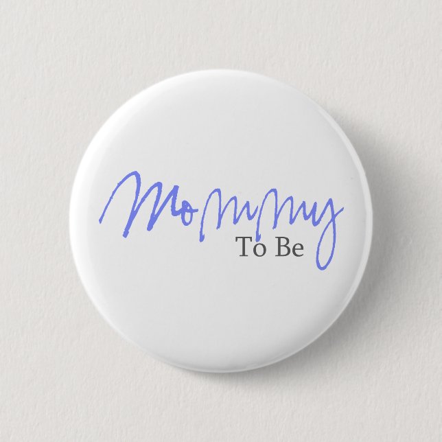 Badge Rond 5 Cm Maman à être (manuscrit bleu) (Devant)