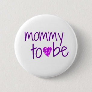 Badge Rond 5 Cm Maman à être Pin