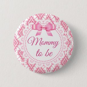 Badge Rond 5 Cm Maman à être rose Bow Lacey Baby shower Button