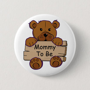 Badge Rond 5 Cm Maman à être Teddy Bear Baby shower
