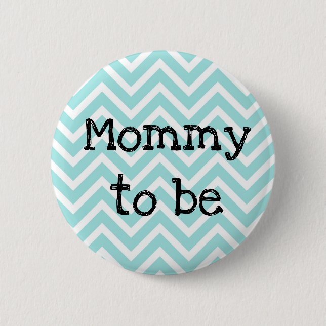 Badge Rond 5 Cm Maman à être turquoise rayé Baby shower Chevron bo (Devant)