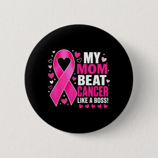 Badge Rond 5 Cm Maman a vaincu le cancer du sein comme une guerriè
