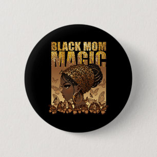 Badge Rond 5 Cm Maman Africaine Américaine Afro Femmes Mama Fête d