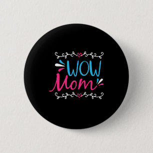 Badge Rond 5 Cm Maman Art Wow maman