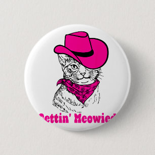 Badge Rond 5 Cm Maman Chat Meowied Cow-Girls de l'Ouest Célibatair
