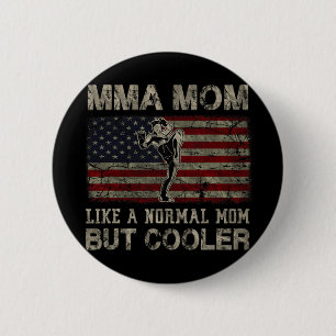 Badge Rond 5 Cm Maman comme une maman normale mais plus cool pour