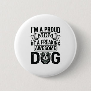 Badge Rond 5 Cm Maman de chien fière dessin vectoriel de gravure v