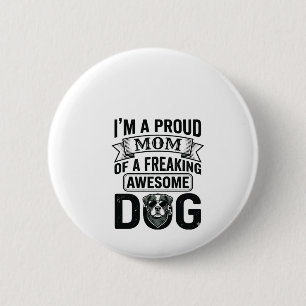 Badge Rond 5 Cm Maman de chien fière dessin vectoriel gravure vint