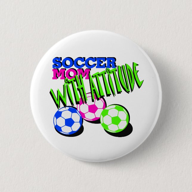 Badge Rond 5 Cm Maman de football avec attitude (Devant)