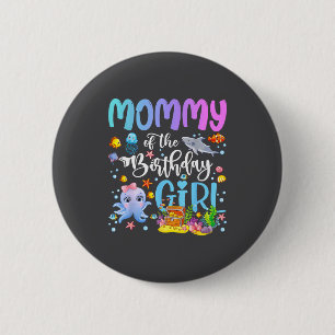 Badge Rond 5 Cm Maman de la fille d'anniversaire Poisson de mer Oc