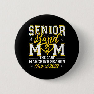Badge Rond 5 Cm Maman de l'orchestre des seniors Cl de 2027 La der