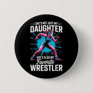 Badge Rond 5 Cm Maman de lutte drôle Papa Fille Fille Lutteur