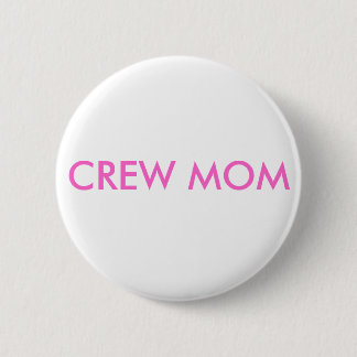 BADGE ROND 5 CM MAMAN D'ÉQUIPAGE