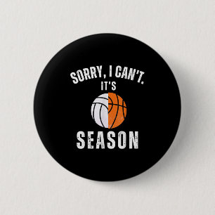 Badge Rond 5 Cm Maman des deux Désolée je ne peux pas c'est Basket