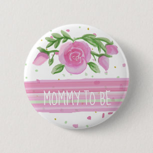 Badge Rond 5 Cm Maman doit être aquarelle rose Roses Baby shower