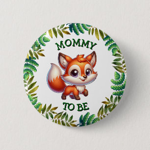 Badge Rond 5 Cm Maman doit être   Baby shower à thème Woodland
