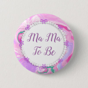 Badge Rond 5 Cm Maman doit être Baby shower rose et violet