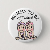 Maman doit être de jumeaux, Baby shower Button