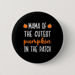 Badge Rond 5 Cm Maman Du Citrouille Le Plus Cul Dans Le Patch Hall