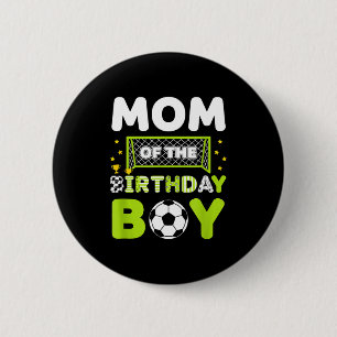 Badge Rond 5 Cm Maman du garçon qui fête son anniversaire Maman de