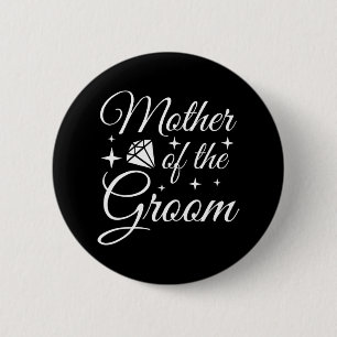 Badge Rond 5 Cm Maman du marié Mariage Baby Shower Mère du marié