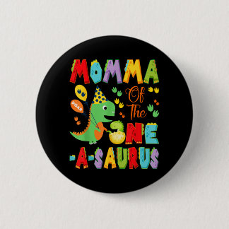 Badge Rond 5 Cm Maman du One-A-Saurus pour le 1er anniversaire d'u