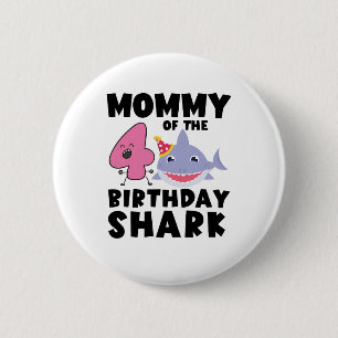 Badge Rond 5 Cm Maman Du Requin D'Anniversaire 4 ans Anniversaire