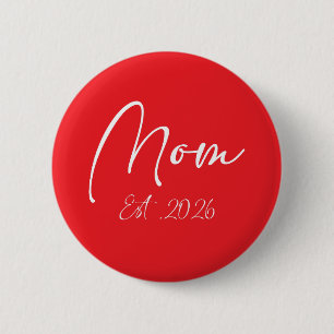 Badge Rond 5 Cm Maman Est 2026 Nouvelles Mamans Maman Future 2026