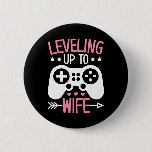 Badge Rond 5 Cm Maman Femme Gamer Se Leveler Jusqu'À Femme Épouse 