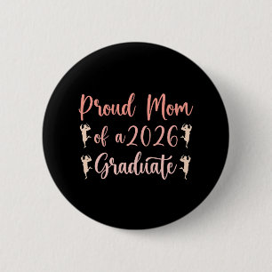 Badge Rond 5 Cm Maman fière d'un diplômé de la promotion 2026 Seni